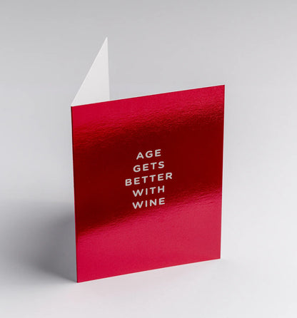 Age Gets Better with Wine Mini Birthday Card：5374