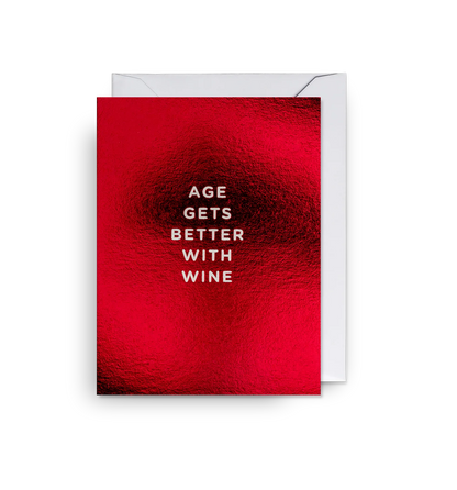 Age Gets Better with Wine Mini Birthday Card：5374
