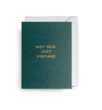 Not Old, Just Vintage Mini Birthday Card：5380
